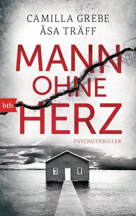 Camilla Grebe: Mann ohne Herz, Buch