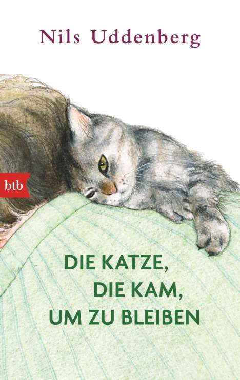 Nils Uddenberg: Die Katze, die kam, um zu bleiben, Buch