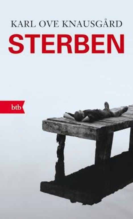 Karl Ove Knausgård: Sterben, Buch