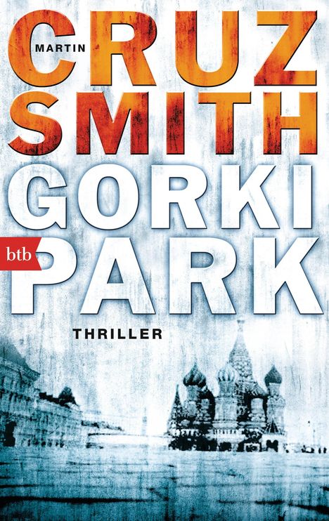 Martin Cruz Smith: Gorki Park, Buch