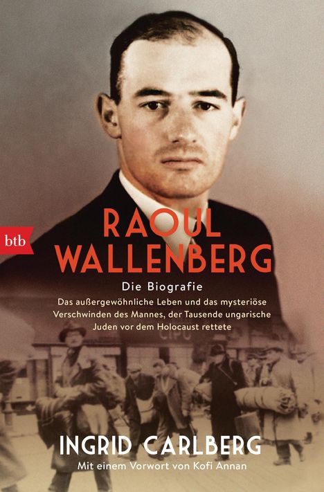 Ingrid Carlberg: Raoul Wallenberg, Buch