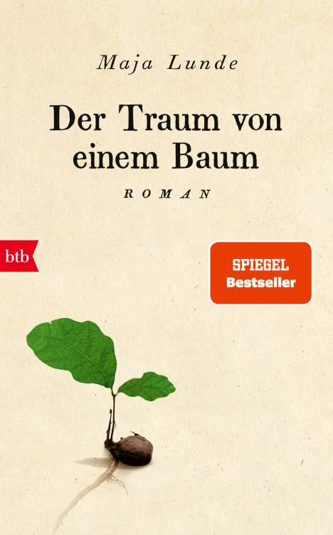 Maja Lunde: Der Traum von einem Baum, Buch