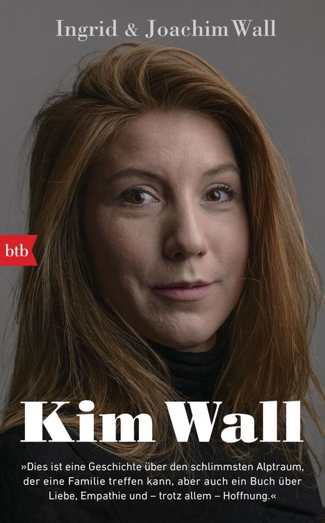 Ingrid Wall: Wall, I: Kim Wall, Buch