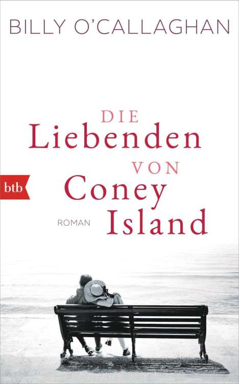 Billy O'Callaghan: Die Liebenden von Coney Island, Buch