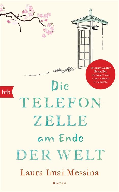 Laura Imai Messina: Die Telefonzelle am Ende der Welt, Buch