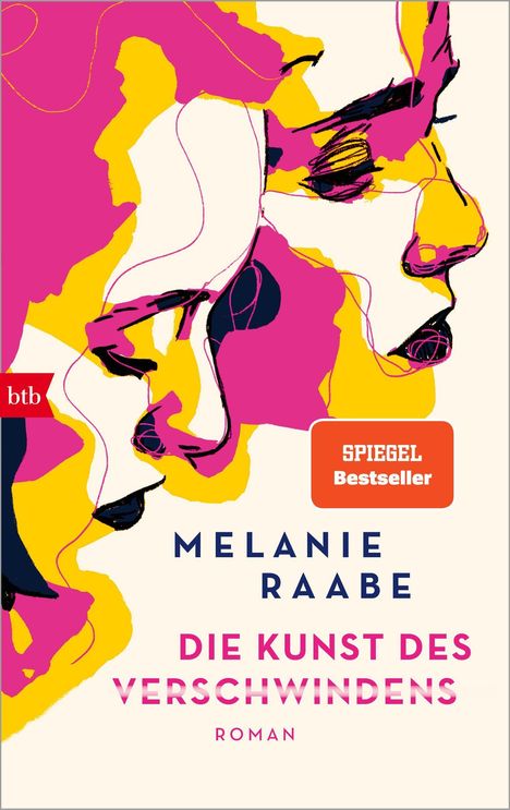 Melanie Raabe: Die Kunst des Verschwindens, Buch