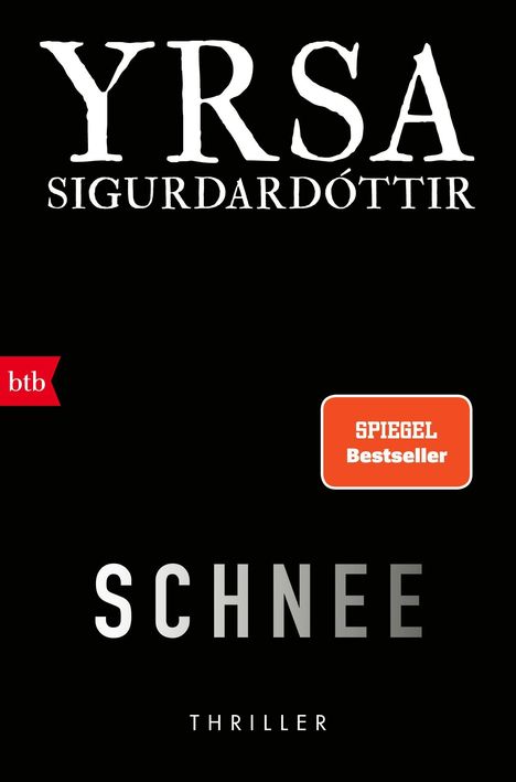 Yrsa Sigurdardóttir: Schnee, Buch