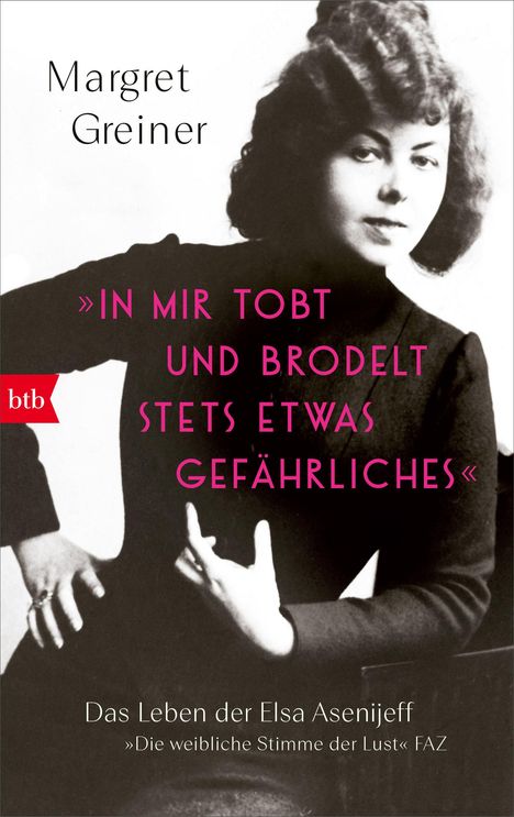 Margret Greiner: 'In mir tobt und brodelt stets etwas Gefährliches', Buch