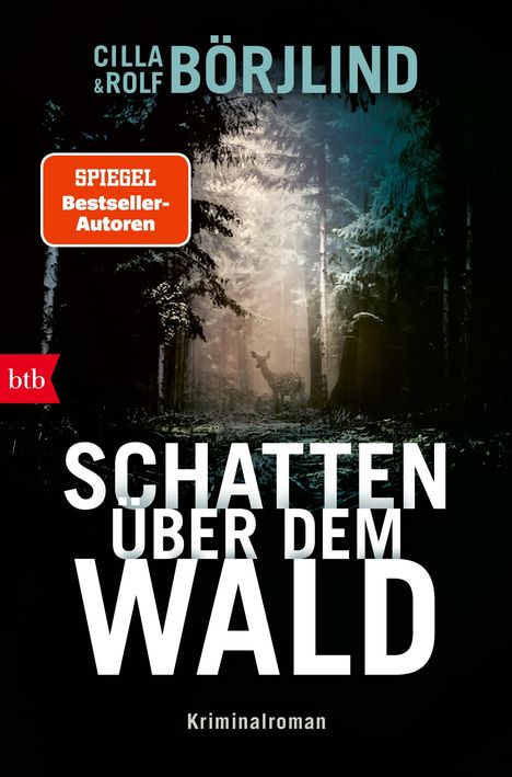 Cilla Börjlind: Schatten über dem Wald, Buch