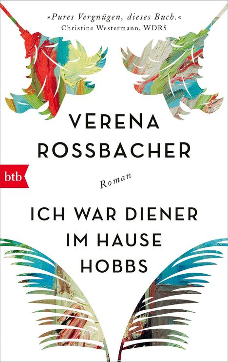 Verena Roßbacher: Ich war Diener im Hause Hobbs, Buch