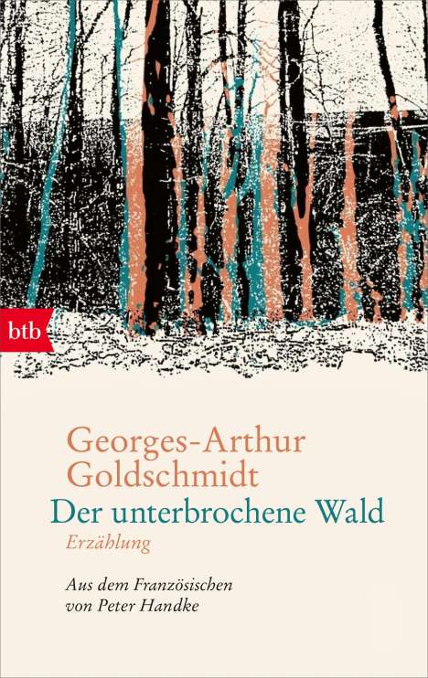 Georges-Arthur Goldschmidt: Der unterbrochene Wald, Buch