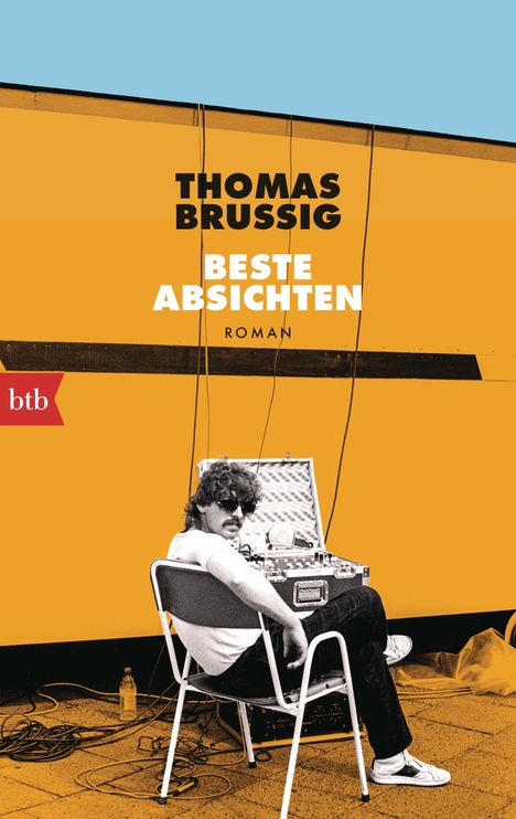 Thomas Brussig: Beste Absichten, Buch