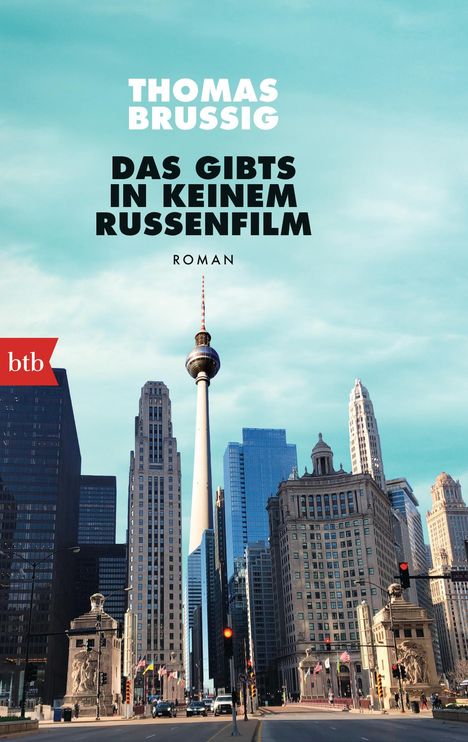 Thomas Brussig: Das gibts in keinem Russenfilm, Buch