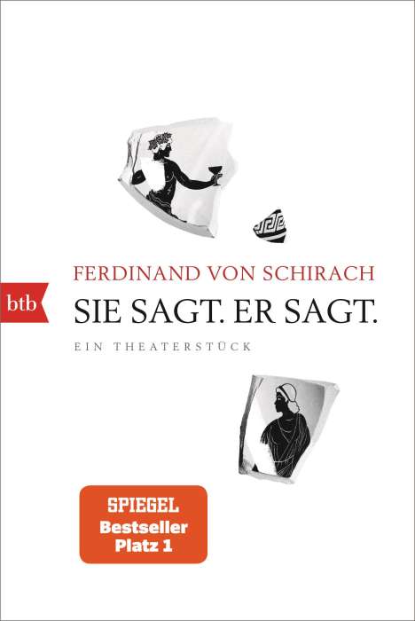 Ferdinand von Schirach: Sie sagt. Er sagt., Buch
