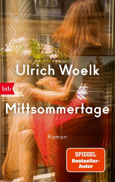 Ulrich Woelk: Mittsommertage, Buch