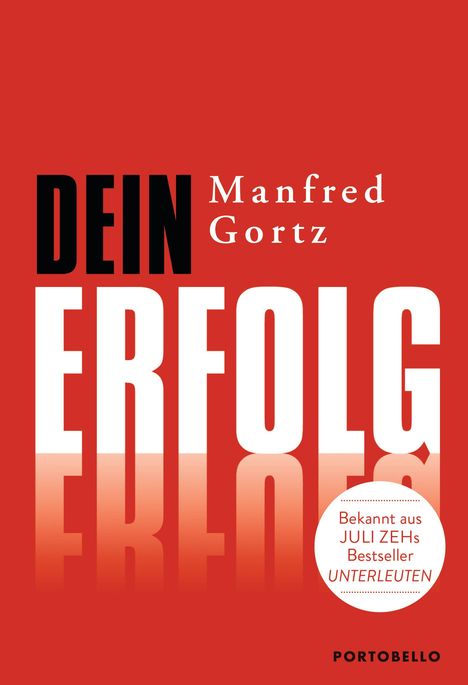 Manfred Gortz: Dein Erfolg, Buch