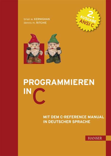 Brian W. Kernighan: Programmieren in C. ANSI C (2. A.), Buch