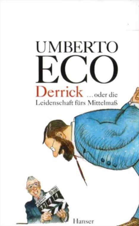 Umberto Eco (1932-2016): Eco, U: Derrick, Buch