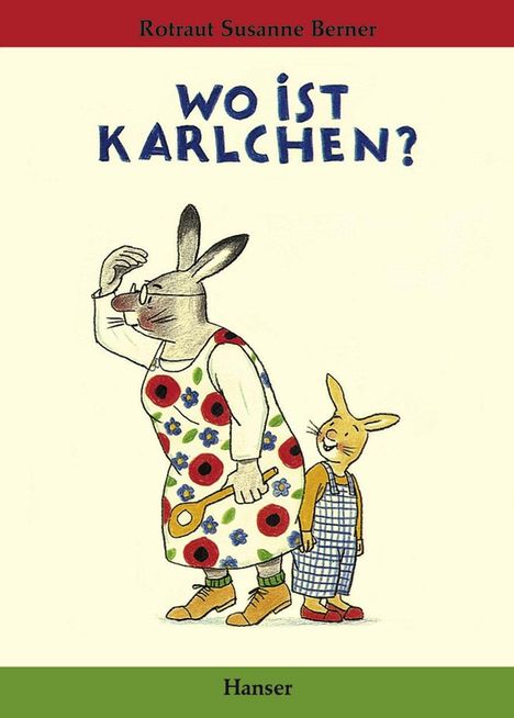Rotraut Susanne Berner: Wo ist Karlchen?, Buch