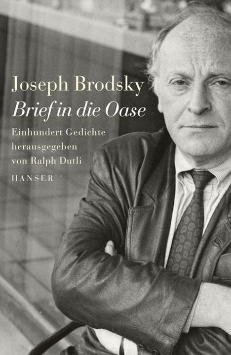 Joseph Brodsky: Brief in die Oase, Buch