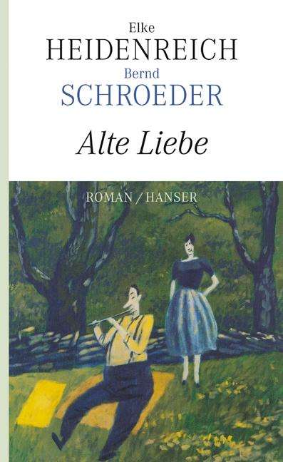 Elke Heidenreich: Alte Liebe, Buch