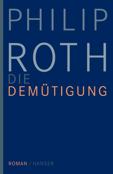 Philip Roth: Die Demütigung, Buch