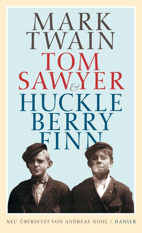 Mark Twain: Tom Sawyer &amp; Huckleberry Finn, Buch