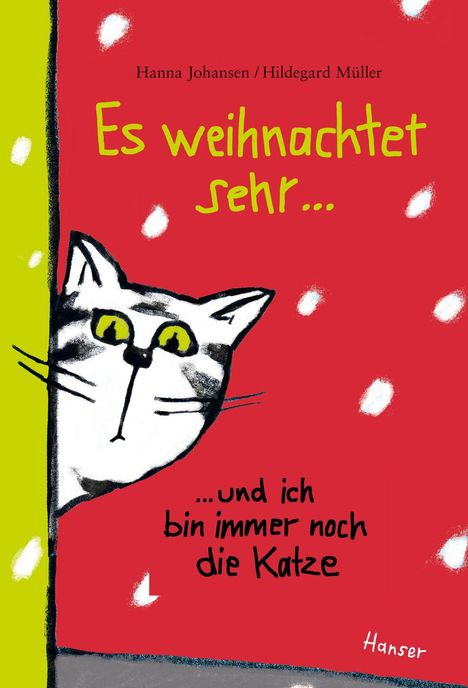 Hanna Johansen: Es weihnachtet sehr ...und ich bin immer noch die Katze, Buch