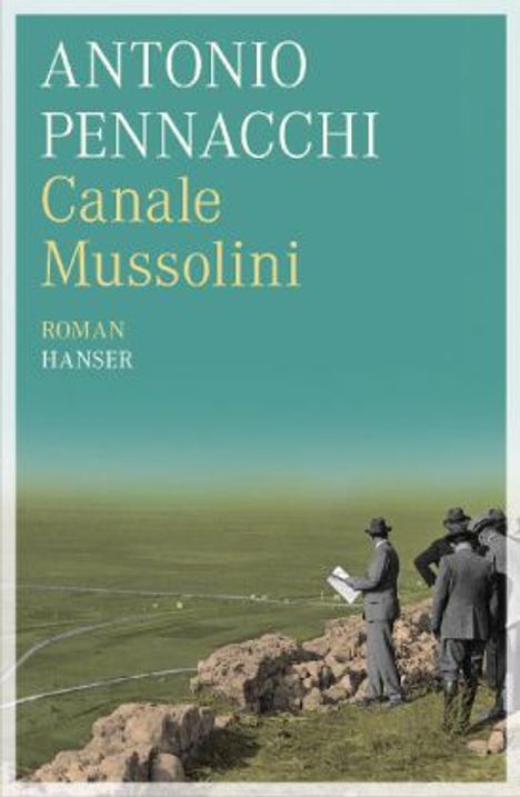 Antonio Pennacchi: Pennacchi, A: Canale Mussolini, Buch
