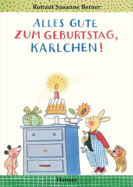 Rotraut Susanne Berner: Alles Gute zum Geburtstag, Karlchen!, Buch