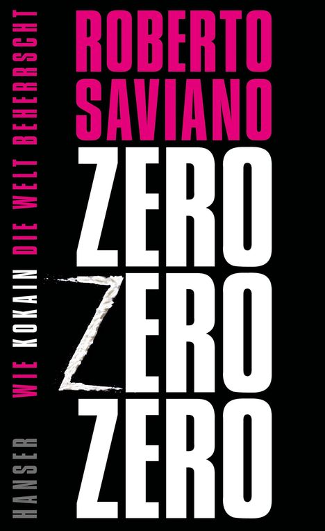 Roberto Saviano: ZeroZeroZero, Buch
