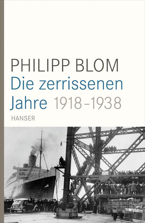 Philipp Blom: Die zerrissenen Jahre, Buch