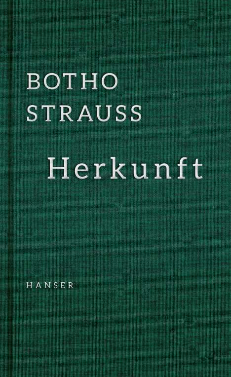 Botho Strauß: Herkunft, Buch