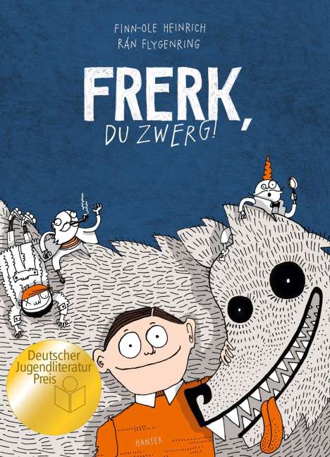 Finn-Ole Heinrich: Frerk, du Zwerg!, Buch