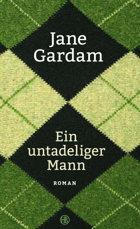 Jane Gardam: Ein untadeliger Mann, Buch