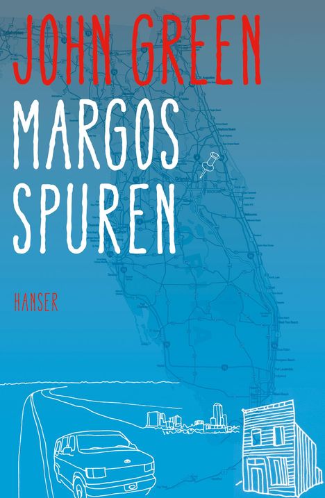 John Green: Margos Spuren, Buch