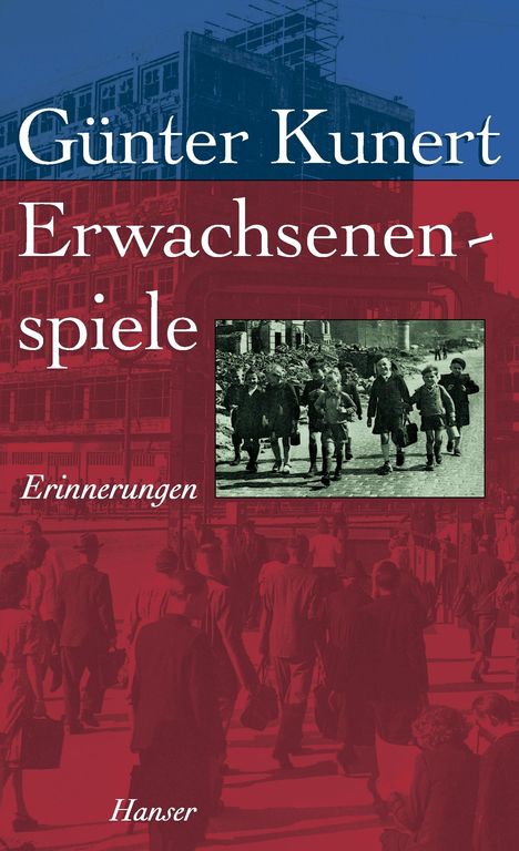 Günter Kunert: Erwachsenenspiele, Buch