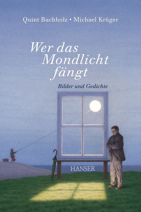 Quint Buchholz: Wer das Mondlicht fängt, Buch