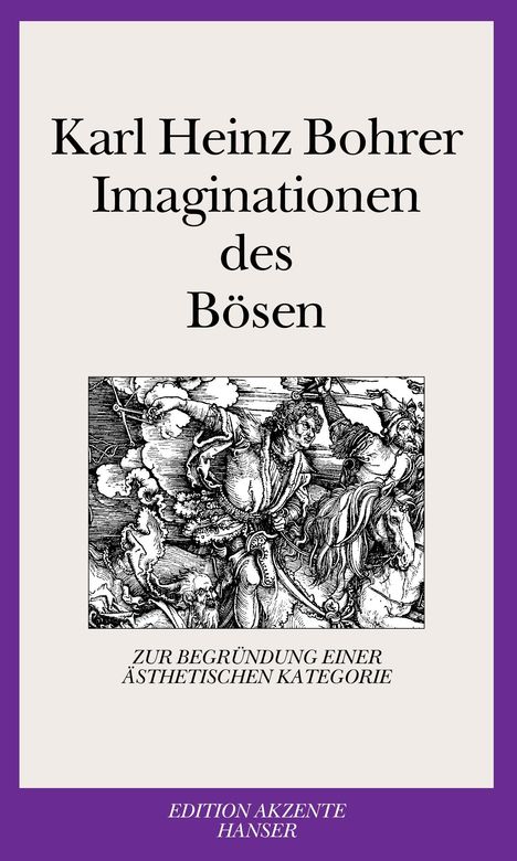 Karl Heinz Bohrer, Imaginationen des Bösen. Illustration von kämpfenden Figuren. Edition Akzente, Hanser.