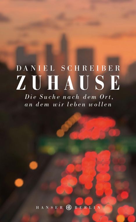 Daniel Schreiber: Zuhause, Buch