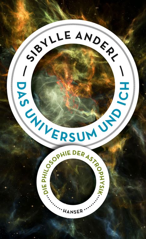Sibylle Anderl: Das Universum und ich, Buch