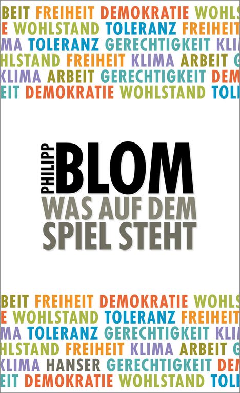 Philipp Blom: Was auf dem Spiel steht, Buch