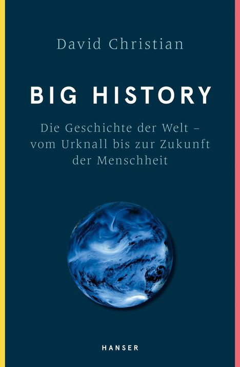 David Christian: Christian, D: Big History, Buch