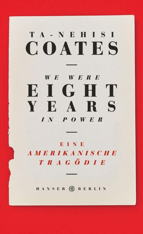 Ta-Nehisi Coates: We were eight years in power, Buch