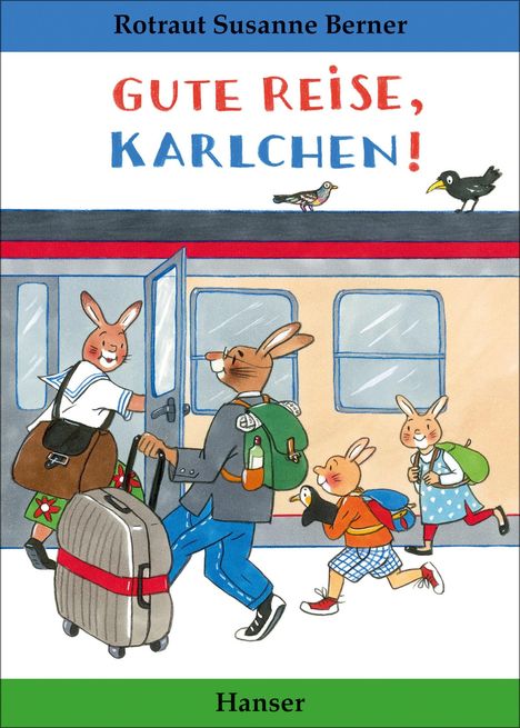 Rotraut Susanne Berner: Gute Reise, Karlchen!, Buch