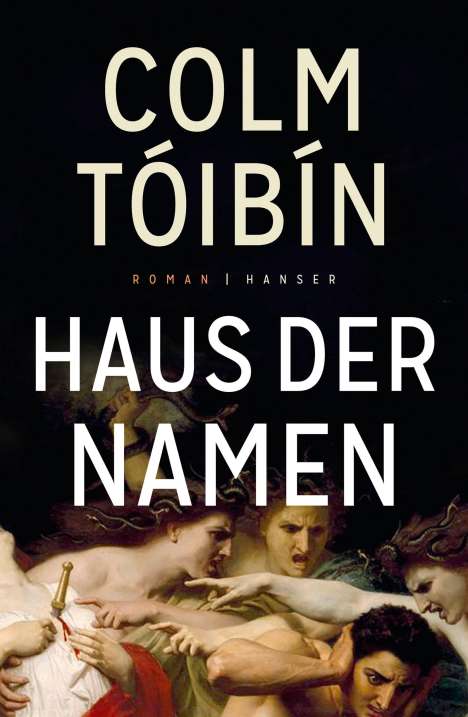 Colm Tóibín: Haus der Namen, Buch