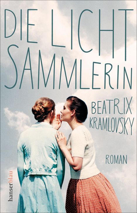 Beatrix Kramlovsky: Die Lichtsammlerin, Buch