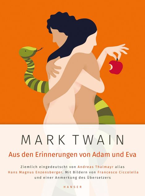 Hans Magnus Enzensberger: Enzensberger, H: Mark Twain: Aus den Erinnerungen von Adam, Buch