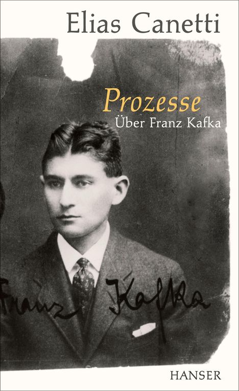 Elias Canetti: Prozesse. Über Franz Kafka., Buch