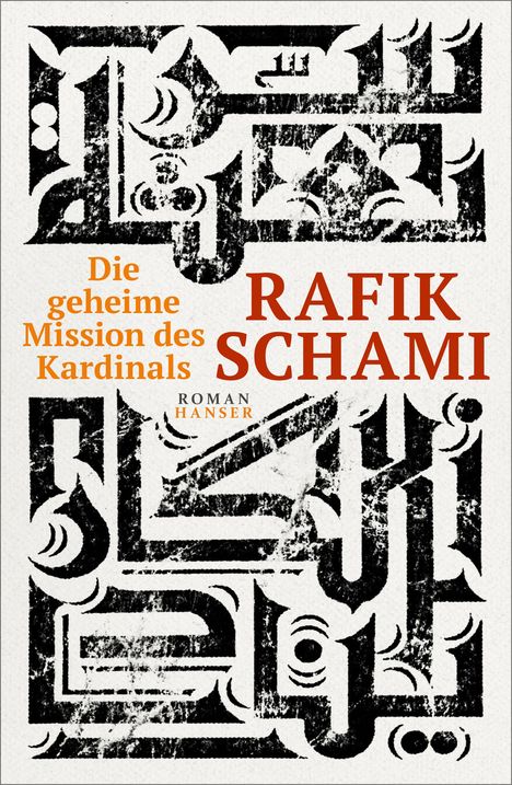 Rafik Schami: Die geheime Mission des Kardinals, Buch